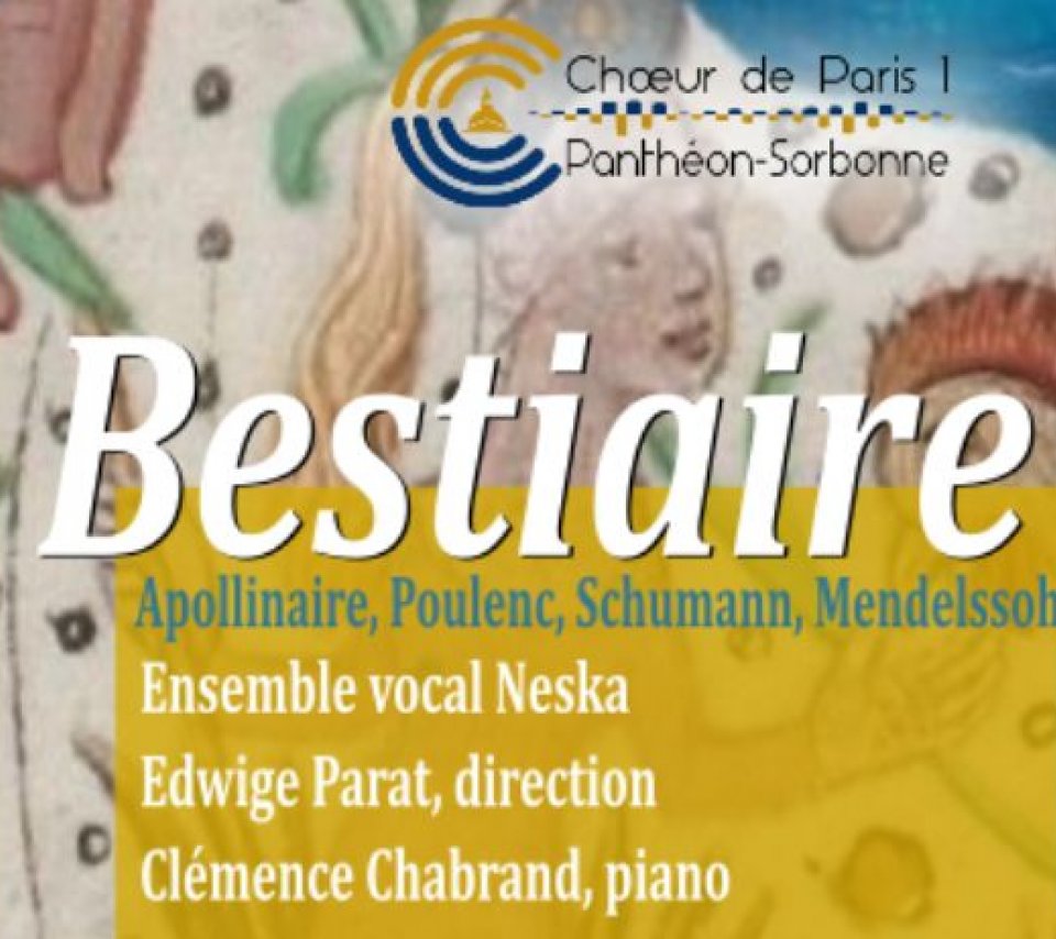 Concert Choeur de Paris 1 Panthéon-Sorbonne Bestiaire le 25 juin 19 h