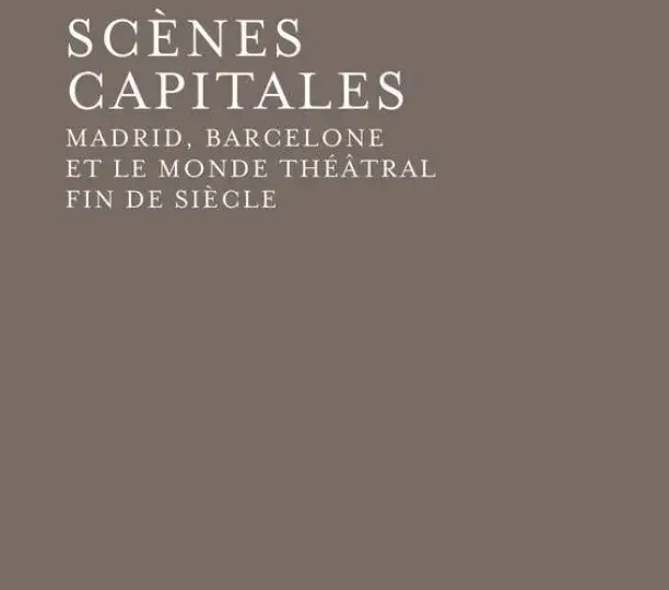 Scènes capitales