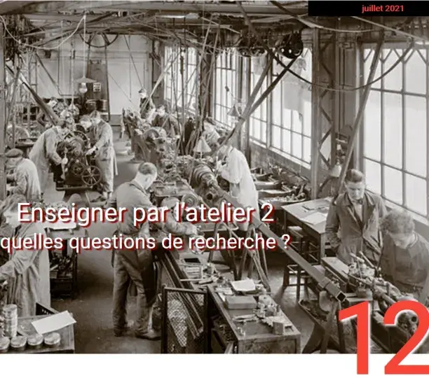 Enseigner par l’atelier - Quelles questions de recherche ? 1 et 2